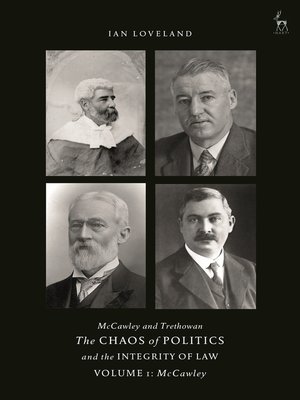 cover image of McCawley and Trethowan: The Chaos of Politics and the Integrity of Law, Volume 1